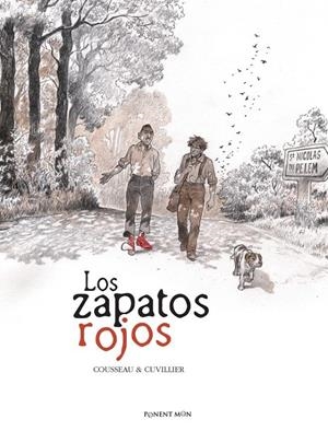 LOS ZAPATOS ROJOS INTEGRAL | 9788417318390 | GÈRARD COUSSEAU - DAMIEN CUVILLIER