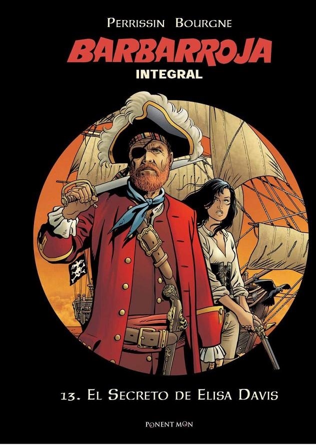 BARBARROJA INTEGRAL # 13 EL SECRETO DE ELISA DAVIES | 9788417318369 | MARC BOURGNE - CHRISTIAN PERRISSIN | Universal Cómics