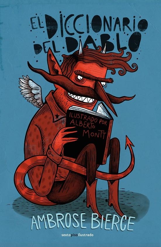 EL DICCIONARIO DEL DIABLO | 9788416358151 | AMBROSE BIERCE - ALBERTO MONTT