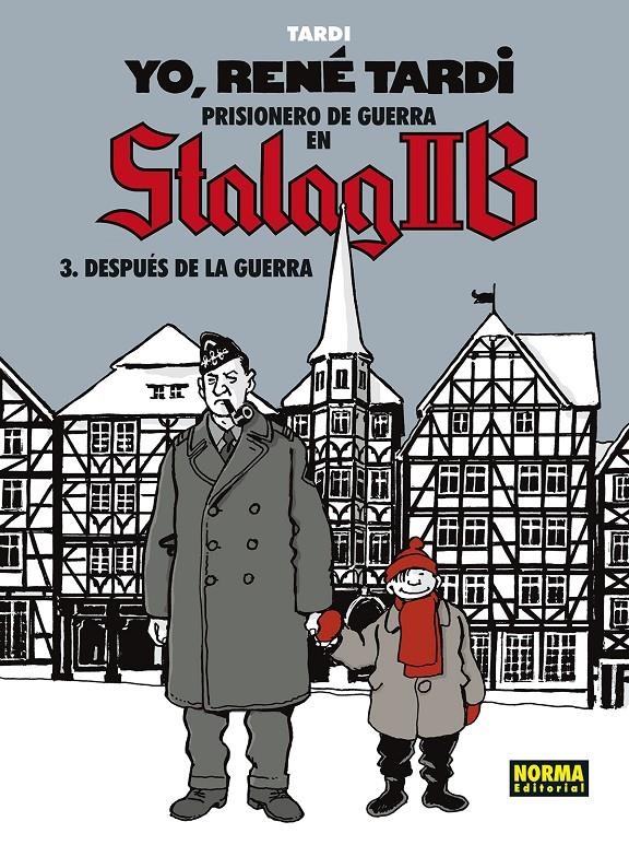 YO, RENÉ TARDI, PRISIONERO DE GUERRA EN STALAG IIB # 03 DESPUÉS DE LA GUERRA | 9788467936506 | JACQUES TARDI | Universal Cómics