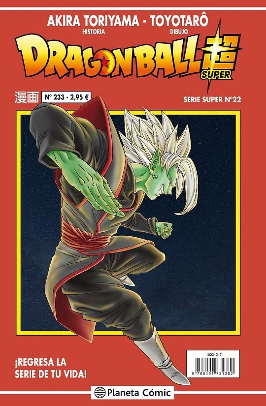 DRAGON BALL # 233 SERIE ROJA SUPER 22 | 9788491734789 | AKIRA TORIYAMA | Universal Cómics