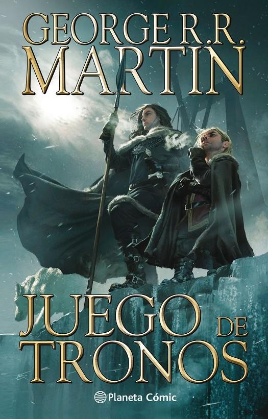 JUEGO DE TRONOS EL COMIC # 02 NUEVA EDICIÓN | 9788491740322 | GEORGE R. R. MARTIN - DANIEL ABRAHAM - TOMMY PATTERSON