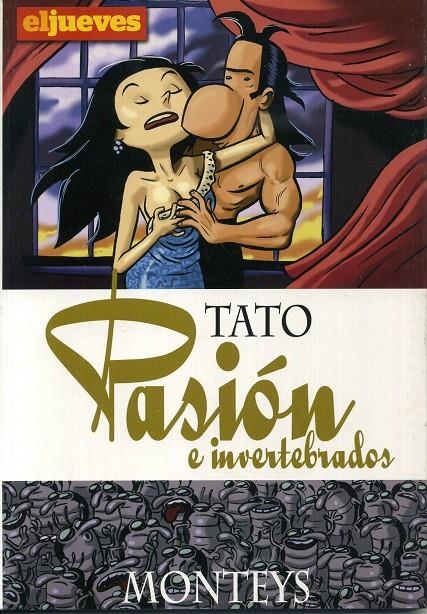 TATO, PASIÓN E INVERTEBRADOS | 9788497416115 | ALBERT MONTEYS | Universal Cómics