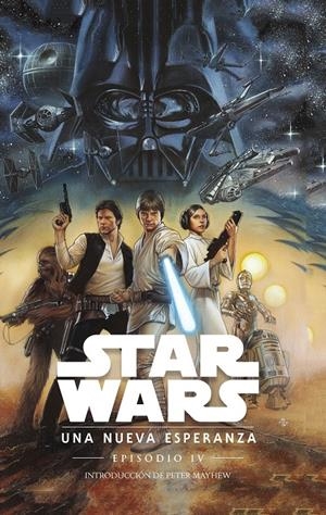 STAR WARS UNA NUEVA ESPERANZA CARTONÉ | 9788491469032 | ROY THOMAS - HOWARD CHAYKIN - STEVE LEIALOHA - CHRIS SOTOMAYOR | Universal Cómics