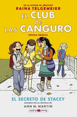EL CLUB DE LAS CANGURO # 02 EL SECRETO DE STACEY | 9788417708016 | RAINA TELGEMEIER | Universal Cómics