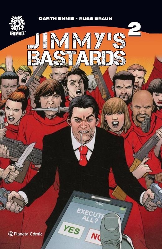 JIMMY'S BASTARDS # 02 | 9788491739012 | GARTH ENNIS - RUSS BRAUN | Universal Cómics