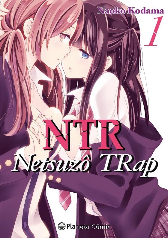NTR NETSUZO TRAP # 01 | 9788491740070 | SHUNINTA AMANO