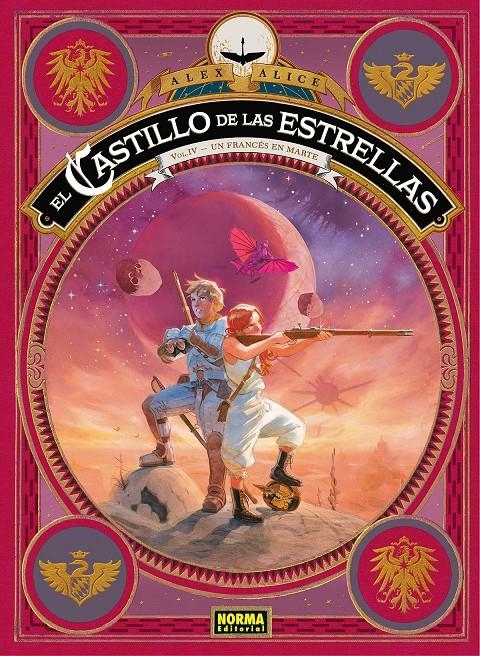 EL CASTILLO DE LAS ESTRELLAS # 04 UN FRANCÉS EN MARTE | 9788467938166 | ALEX ALICE | Universal Cómics