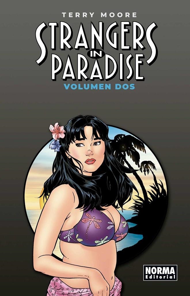 STRANGERS IN PARADISE EDICIÓN DE LUJO # 02 | 9788467933246 | TERRY MOORE | Universal Cómics