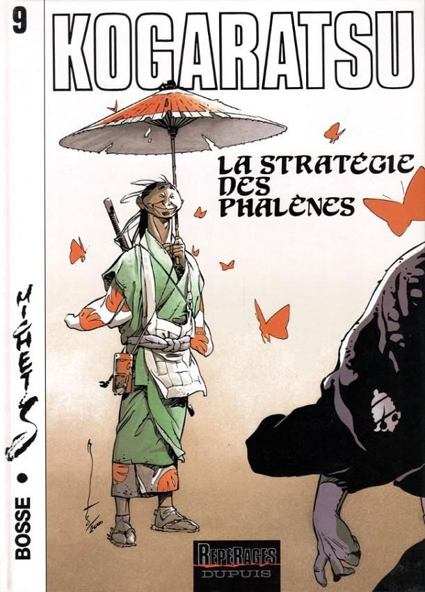 KOGARATSU # 09 LA STRATÉGIE DES PHALÈNES EDICIÓN EN FRANCÉS | 9782800128559 | BOSSE - MICHETZ