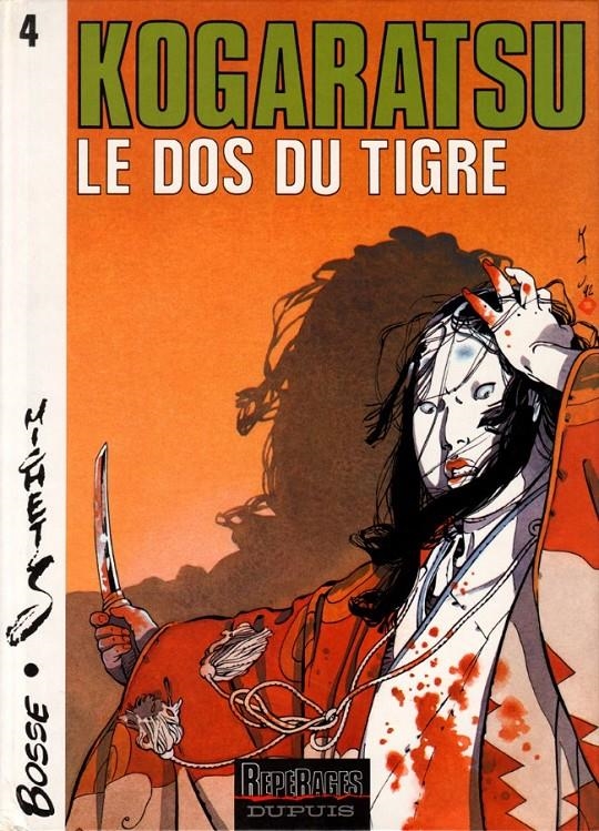 KOGARATSU # 04 LE DOS DU TIGRE EDICIÓN EN FRANCÉS | 9782800119380 | BOSSE - MICHETZ | Universal Cómics