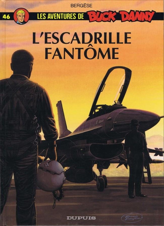 BUCK DANNY # 46 L'ESCADRILLE FANTÔME EDICIÓN EN FRANCÉS | 9782800122182 | J. M. CHARLIER  - FRANCIS BERGUÈSE | Universal Cómics