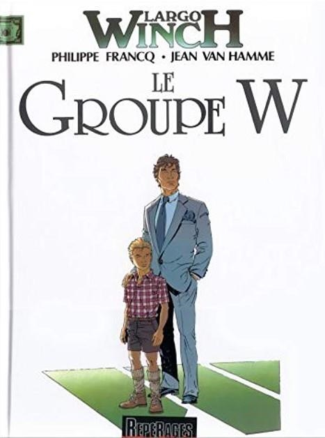 LARGO WINCH EDICIÓN EN FRANCÉS # 02 LE GROUPE W | 9782800118321 | PHILIPPE FRANCQ - JEAN VAN HAMME 