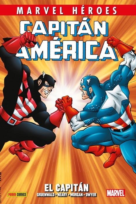 COLECCIONABLE HÉROES MARVEL # 096 CAPITÁN AMÉRICA DE MARK GRUENWALD VOLUMEN 2 EL CAPITÁN ! | 9788413340890 | MARK GRUENWALD - J. M. DEMATTEIS - KIERON DWYER | Universal Cómics