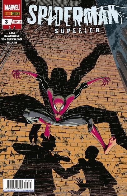 SUPERIOR SPIDER-MAN # 03 | 977000554800500003 | CHRISTOS GAGE - MIKE HAWTHORNE | Universal Cómics