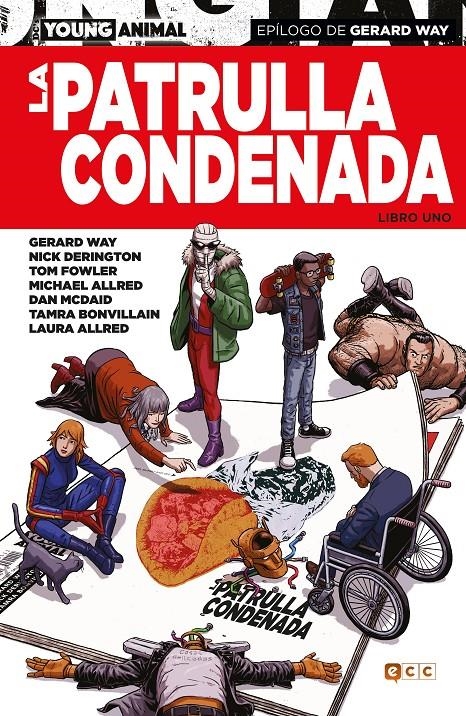 DC COMICS YOUNG ANIMAL LA PATRULLA CONDENADA # 01 | 9788417908911 | DAN MCDAID - GERARD WAY - JEREMY LAMBERT - MIKE ALLRED -  NICK DERINGTON