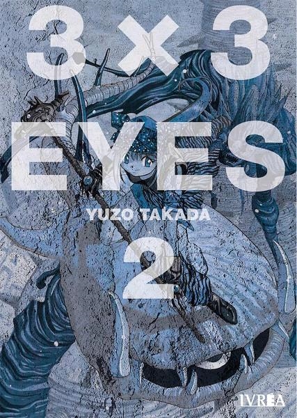 3 X 3 EYES # 02 | 9788417920463 | YUZO TAKADA | Universal Cómics