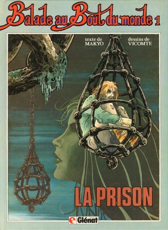 BALADE AU BOUT DU MONDE EDICIÓN EN FRANCÉS # 01 LA PRISON | 9782723403160 | MAKYO - LAURENT VICOMTE