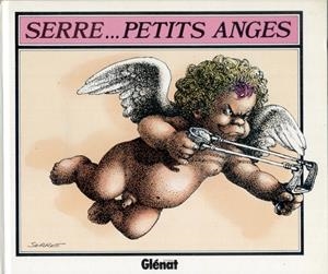 PETITS ANGES EDICIÓN EN FRANCÉS | 9782723406000 | SERRE | Universal Cómics