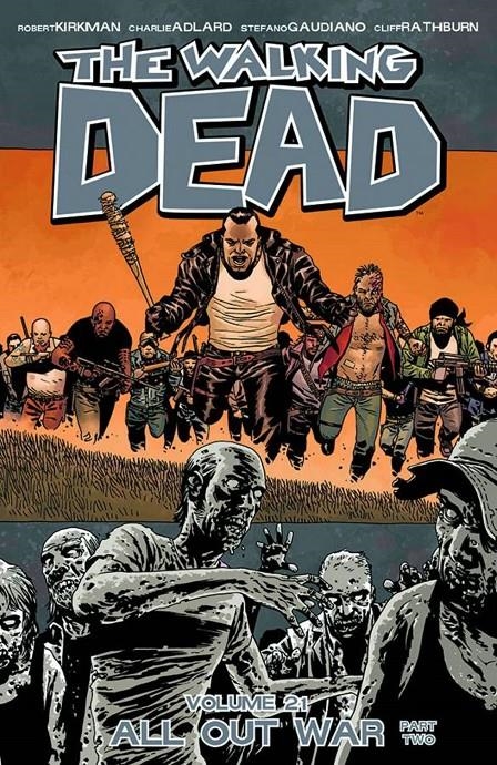 2aMA USA WALKING DEAD VOL 21 ALL OUT OF WAR PART TWO TP | 9999900037319 | ROBERT KIRKMAN  -  CHARLIE ADLARD - STEFANO GAUDIANO - CLIFF RATHBURN | Universal Cómics