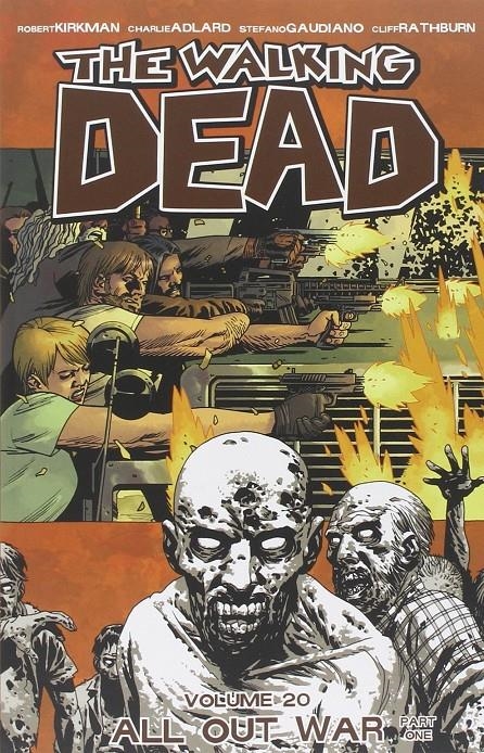 2aMA USA WALKING DEAD VOL 20 ALL OUT OF WAR TP | 9999900037340 | ROBERT KIRKMAN  -  CHARLIE ADLARD - CLIFF RATHBURN | Universal Cómics