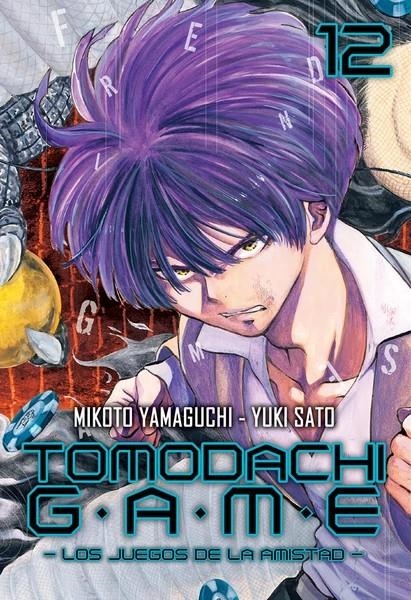 TOMODACHI GAME LOS JUEGOS DE LA AMISTAD # 12 | 9788417820329 | MIKOTO YAMAGUCHI - YUKI SATO