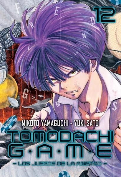 TOMODACHI GAME LOS JUEGOS DE LA AMISTAD # 12 | 9788417820329 | MIKOTO YAMAGUCHI - YUKI SATO | Universal Cómics