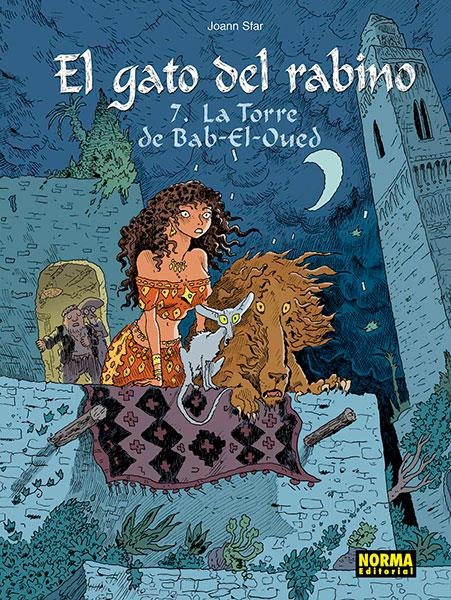 EL GATO DEL RABINO # 07 LA TORRE DE BAB-EL-OUED | 9788467938449 | JOANN SFAR | Universal Cómics