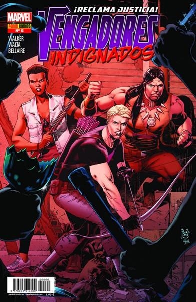 2aMA VENGADORES INDIGNADOS # 06 | 9999900037982 | DAVID F. WALKER - GABRIEL HERNANDEZ WALTA