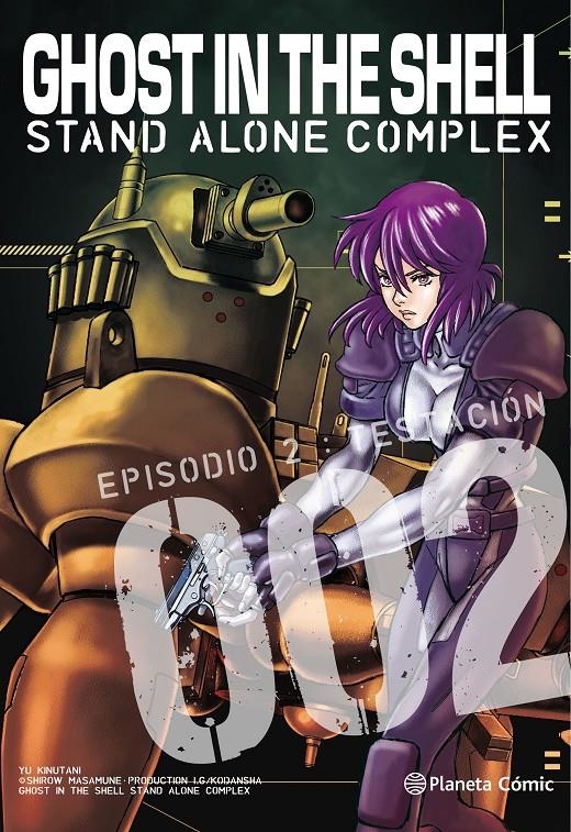 GHOST IN THE SHELL STAND ALONE COMPLEX # 02 | 9788491736776 | YU KINUTANI - MASAMUNE SHIROW | Universal Cómics