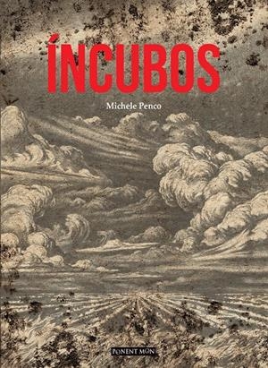 ÍNCUBOS | 9788417318482 | MICHELE PENCO - H.P. LOVECRAFT | Universal Cómics