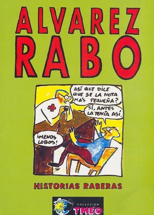 HISTORIAS RABERAS | 9999900039122 | ALVAREZ RABO