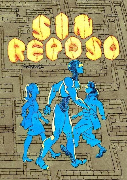 SIN REPOSO | 9999900039559 | ERNESTO RC | Universal Cómics