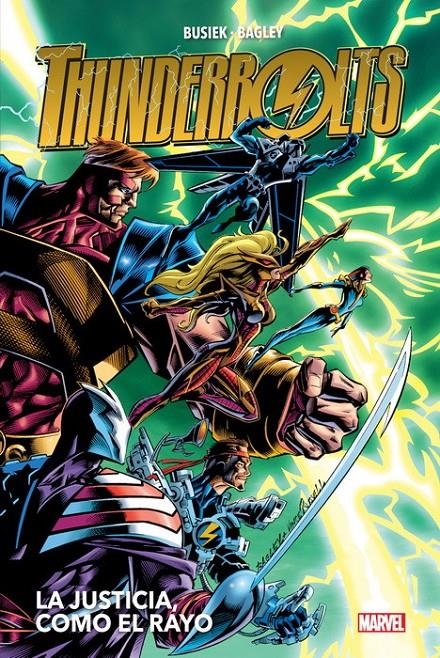 THUNDERBOLTS HEROES RETURN # 01 LA JUSTICIA, COMO EL RAYO | 9788413341859 | MARK BAGLEY - KURT BUSIEK | Universal Cómics