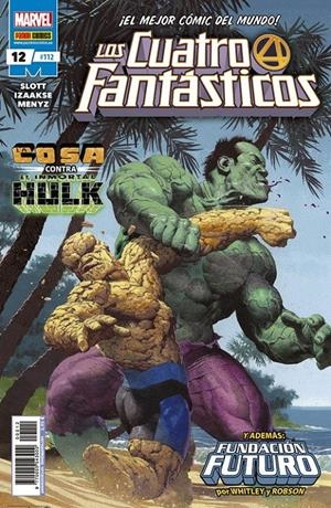 LOS 4 FANTÁSTICOS VOL 7 # 112 LOS 4 FANTÁSTICOS 12 | 977000554300000012 | SEAN IZAAKSE - DAN SLOTT | Universal Cómics