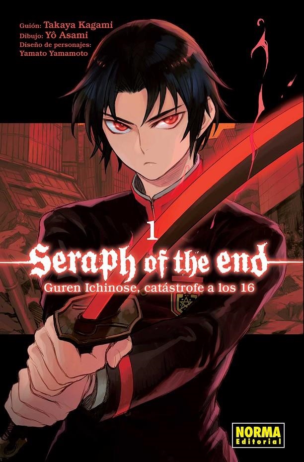 SERAPH OF THE END, GUREN ICHINOSE, CATÁSTROFE A LOS 16 # 01 | 9788467938890 | TAKAYA KAGAMI - YAMATO YAMAMOTO - DAISUKE FURUYA | Universal Cómics