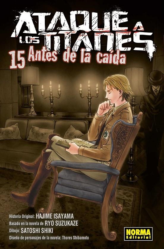 ATAQUE A LOS TITANES, ANTES DE LA CAÍDA # 15 | 9788467938791 | HAJIME ISAYAMA - SATOSHI SHIKI - RYO SUZUKAZE - SHIBAMOTO | Universal Cómics