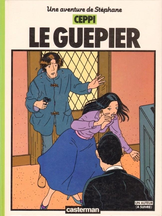 UNE AVENTURE DE STÉPHANE # 01 LE GUÊPIER EDICIÓN EN FRANCÉS | 2203335157 | DANIEL CEPPI