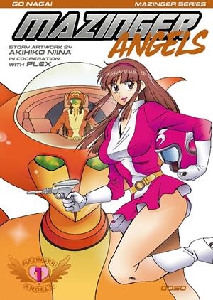MAZINGER ANGELS # 01 | 9788494816000 | GO NAGAI - AKIHIKO NIINA | Universal Cómics