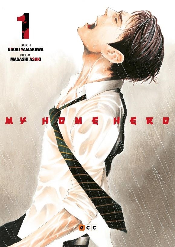 MY HOME HERO # 01 | 9788418026836 | MASASHI ASAKI - NAOKI YAMAKAWA | Universal Cómics