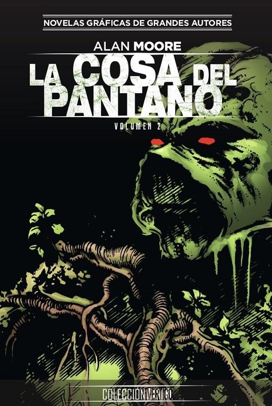 COLECCIONABLE VÉRTIGO # 30 LA COSA DEL PANTANO DE ALAN MOORE VOLUMEN 2 | 9788417531164 | ALAN MOORE - RICK VEITCH - RON RANDALL - SHAWN MCMANUS - STEPHEN BISSETTE | Universal Cómics