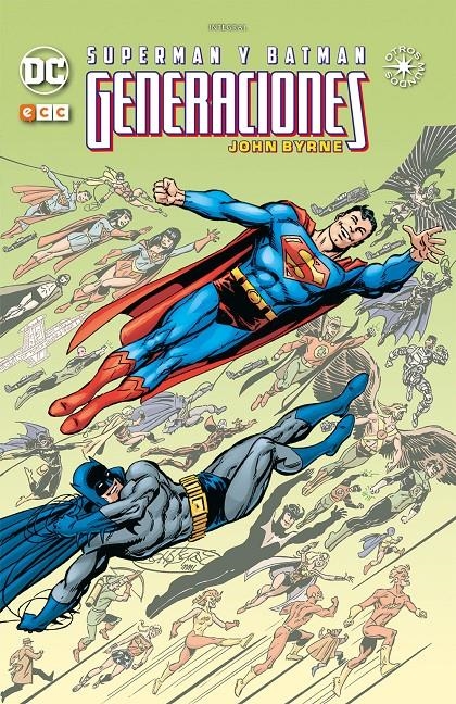 SUPERMAN Y BATMAN, GENERACIONES INTEGRAL | 9788418043024 | JOHN BYRNE | Universal Cómics