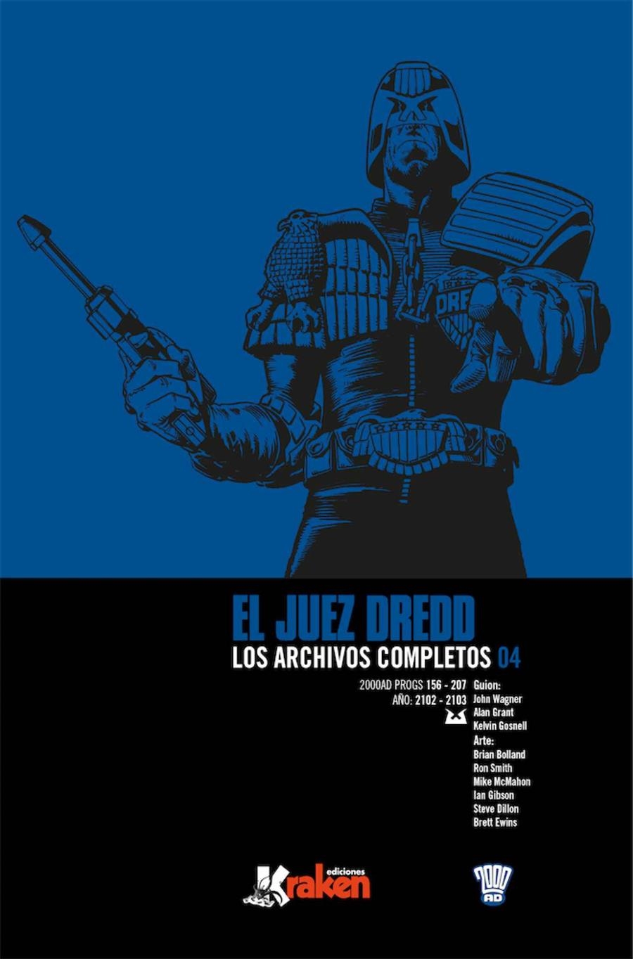 JUEZ DREDD LOS ARCHIVOS COMPLETOS INTEGRAL # 04 | 9788416435289 | JOHN WAGNER - BRIAN BOLLAND - PATT MILLS - MIKE MCMAHON