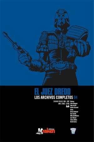 JUEZ DREDD LOS ARCHIVOS COMPLETOS INTEGRAL # 04 | 9788416435289 | JOHN WAGNER - BRIAN BOLLAND - PATT MILLS - MIKE MCMAHON | Universal Cómics
