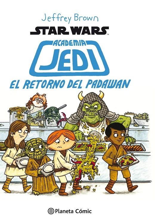 STAR WARS ACADEMIA JEDI # 02 EL RETORNO DEL PADAWAN | 9788416401710 | JEFFREY BROWN | Universal Cómics