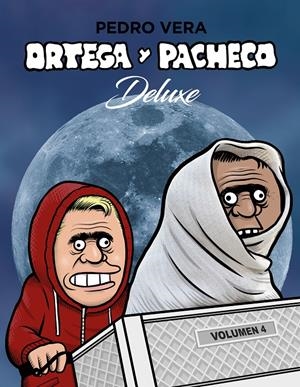 ORTEGA Y PACHECO DELUXE # 04 | 9788417575359 | PEDRO VERA | Universal Cómics