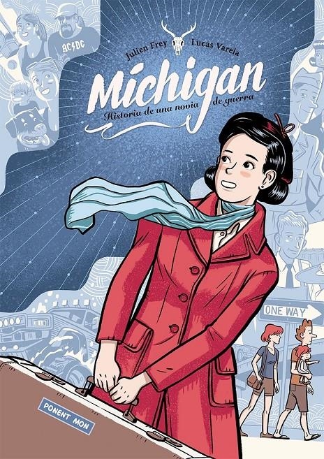 MICHIGAN, HISTORIA DE UNA NOVIA DE GUERRA INTEGRAL | 9788417318543 | JULIEN FREY - LUCAS VARELA | Universal Cómics