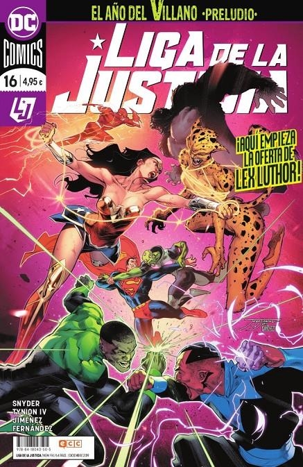 LIGA DE LA JUSTICIA # 094 LA NUEVA LIGA DE LA JUSTICIA 16 | 9788418043505 | JAMES TYNION IV - JAVIER FERNÁNDEZ  - JORGE JIMÉNEZ - SCOTT SNYDER | Universal Cómics