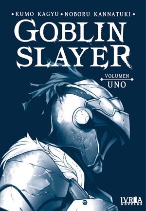 GOBLIN SLAYER NOVELA # 01 | 9788418061301 | KUMO KAGYU | Universal Cómics