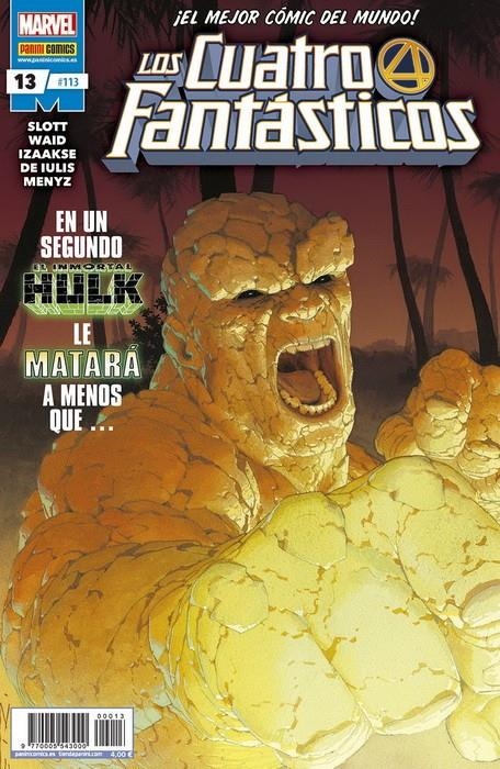 LOS 4 FANTÁSTICOS VOL 7 # 113 LOS 4 FANTÁSTICOS 13 | 977000554300000013 | SEAN IZAAKSE - DAN SLOTT - MARK WAID - MATTIA DE IULIS | Universal Cómics